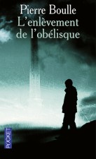 L’enlèvement de l’obélisque – Pierre Boulle