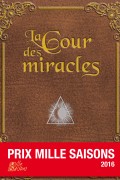 Anthologie La Cour des miracles en souscription